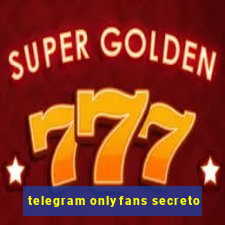 telegram onlyfans secreto